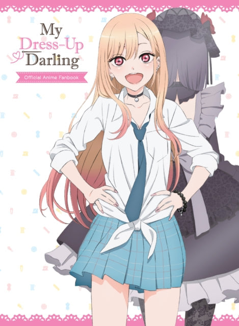 My Dress Up Darling Official Anime Fanbook - Book from The Bookhouse Broughty Ferry- Just £23.99! Shop now