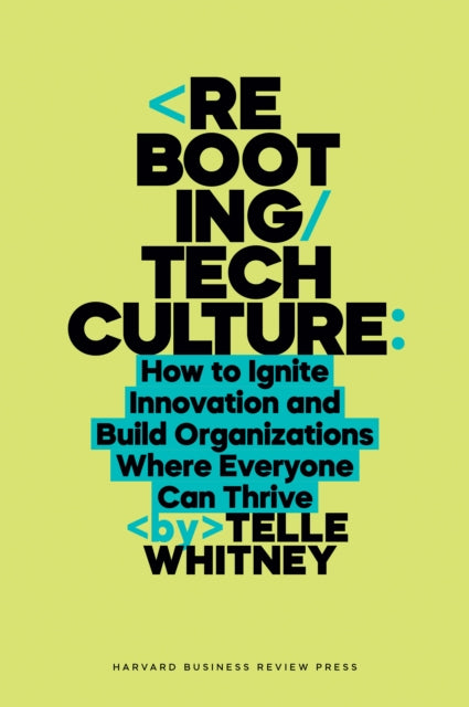 Rebooting Tech Culture - Book from The Bookhouse Broughty Ferry- Just £25! Shop now