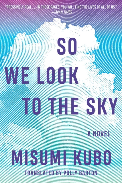 So We Look to the Sky : A Novel - Book from The Bookhouse Broughty Ferry- Just £15.99! Shop now