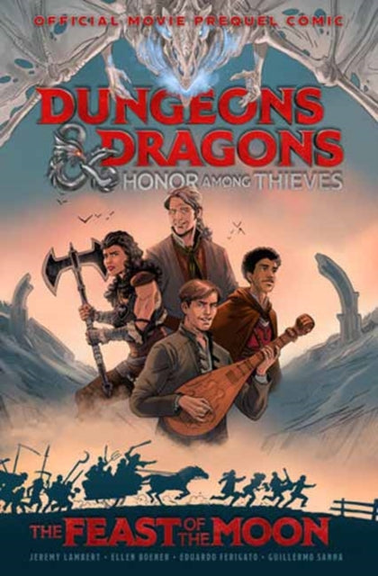 Dungeons & Dragons: Honor Among Thieves : The Feast of the Moon (Movie Prequel Comic)  - Book from The Bookhouse Broughty Ferry- Just £13.99! Shop now