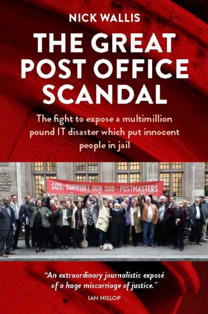 The Great Post Office Scandal - Book from The Bookhouse Broughty Ferry- Just £13.99! Shop now