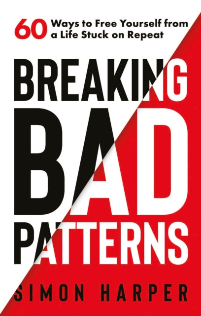 Breaking Bad Patterns - Book from The Bookhouse Broughty Ferry- Just £12.99! Shop now