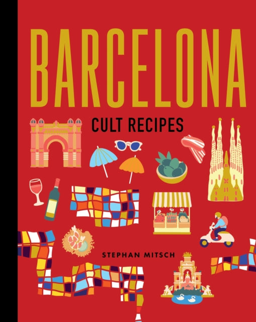 Barcelona Cult Recipes (mini) - Book from The Bookhouse Broughty Ferry- Just £12.99! Shop now