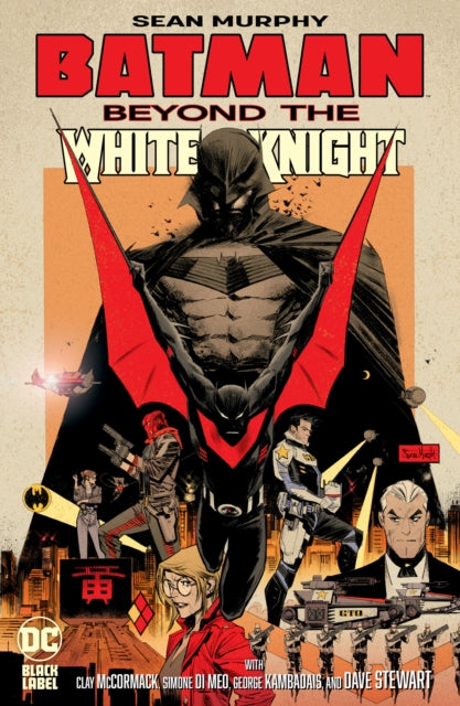 Batman: Beyond the White Knight - Book from The Bookhouse Broughty Ferry- Just £26! Shop now