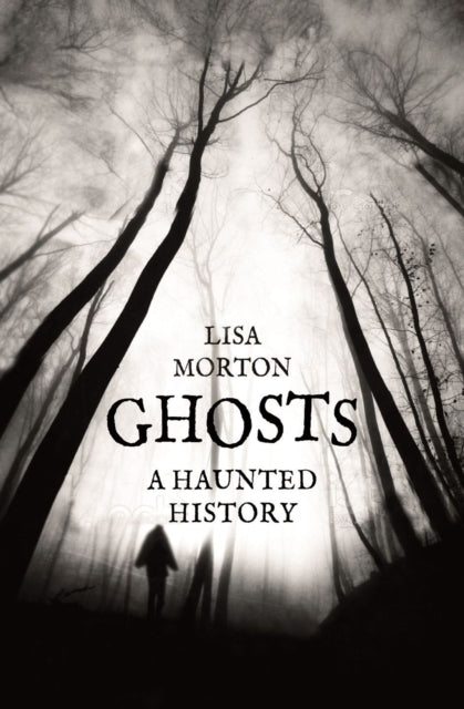 Ghosts : A Haunted History - Book from The Bookhouse Broughty Ferry- Just £12.95! Shop now