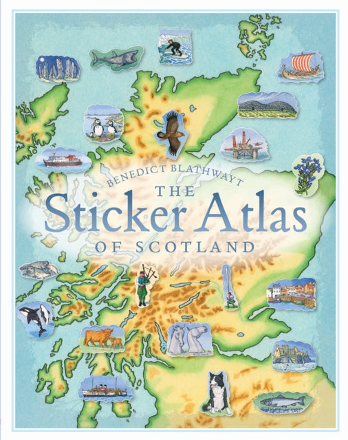 The Sticker Atlas of Scotland - Book from The Bookhouse Broughty Ferry- Just £9.99! Shop now