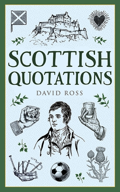 Scottish Quotations - Book from The Bookhouse Broughty Ferry- Just £6.99! Shop now