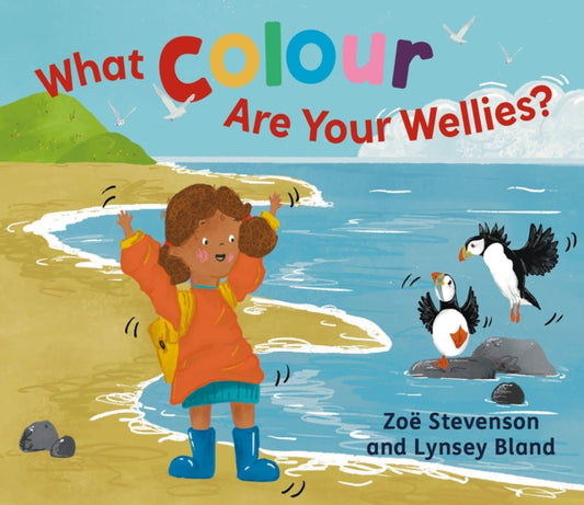 What Colour Are Your Wellies? - Book from The Bookhouse Broughty Ferry- Just £7.99! Shop now