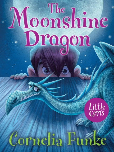 The Moonshine Dragon - Book from The Bookhouse Broughty Ferry- Just £6.99! Shop now