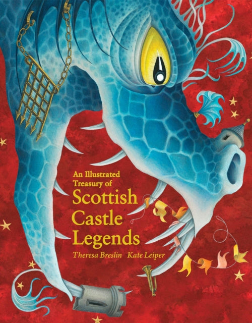 An Illustrated Treasury of Scottish Castle Legends - Book from The Bookhouse Broughty Ferry- Just £14.99! Shop now