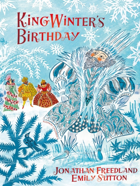 King Winter's Birthday - Book from The Bookhouse Broughty Ferry- Just £12.99! Shop now