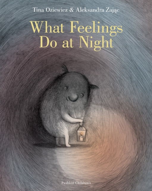 What Feelings Do at Night - Book from The Bookhouse Broughty Ferry- Just £14.99! Shop now
