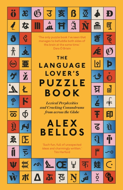 The Language Lover’s Puzzle Book : Lexical perplexities and cracking conundrums from across the globe - Book from The Bookhouse Broughty Ferry- Just £10.99! Shop now