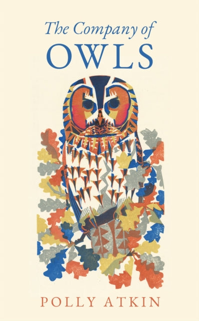 The Company of Owls - Book from The Bookhouse Broughty Ferry- Just £16.99! Shop now