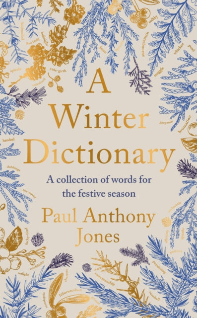 A Winter Dictionary : A Collection of Words for the Festive Season - The perfect stocking filler this Christmas - Book from The Bookhouse Broughty Ferry- Just £10.99! Shop now