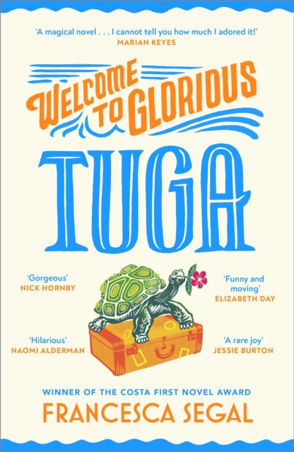 Welcome to Glorious Tuga - Book from The Bookhouse Broughty Ferry- Just £18.99! Shop now