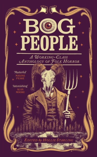 Bog People : A Working-Class Anthology of Folk Horror - Book from The Bookhouse Broughty Ferry- Just £18.99! Shop now