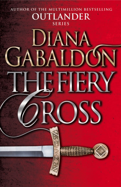 The Fiery Cross : (Outlander 5) - Book from The Bookhouse Broughty Ferry- Just £8.99! Shop now