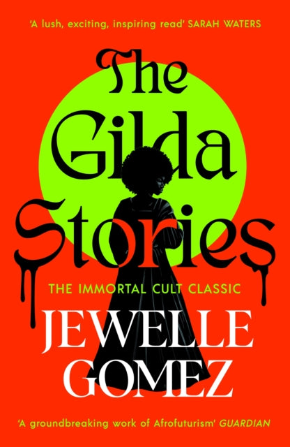 The Gilda Stories - Book from The Bookhouse Broughty Ferry- Just £9.99! Shop now