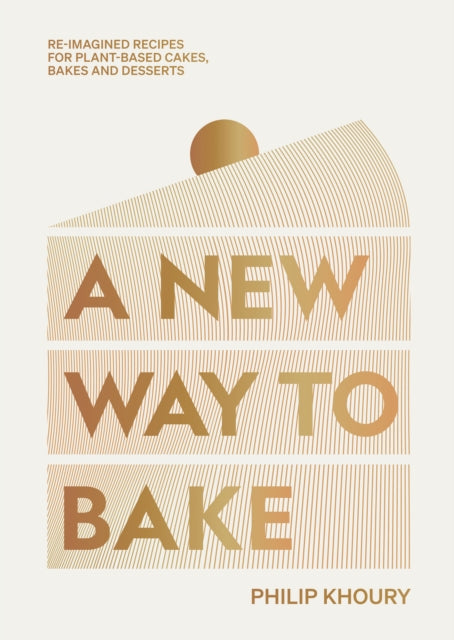 A New Way to Bake - Book from The Bookhouse Broughty Ferry- Just £30! Shop now