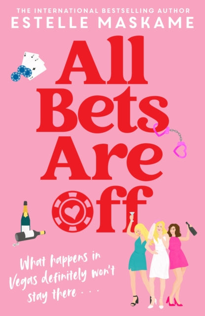All Bets Are Off : What happens in Vegas definitely won't stay there... - Book from The Bookhouse Broughty Ferry- Just £9.99! Shop now