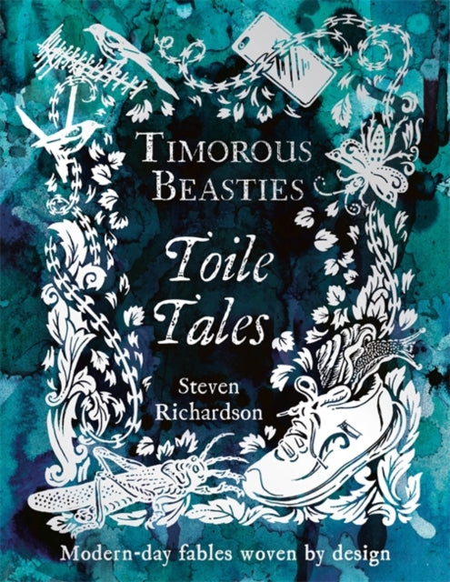 Timorous Beasties Toile Tales : Modern-day fables woven by design - Book from The Bookhouse Broughty Ferry- Just £30! Shop now