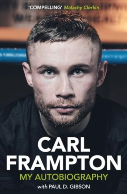 Carl Frampton - Book from The Bookhouse Broughty Ferry- Just £14.99! Shop now