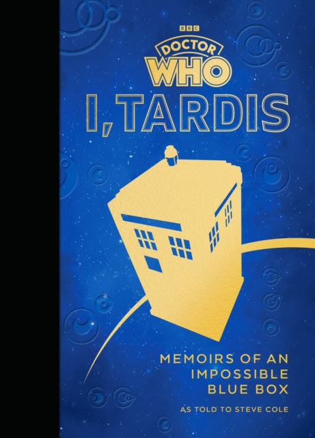 Doctor Who: I, TARDIS : Memoirs of an Impossible Blue Box - Book from The Bookhouse Broughty Ferry- Just £19.99! Shop now