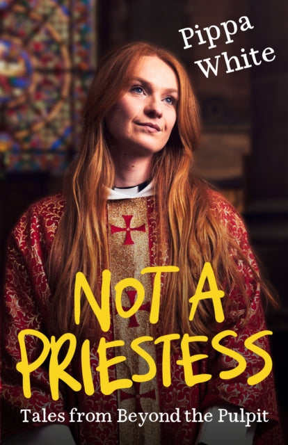 Not a Priestess - Book from The Bookhouse Broughty Ferry- Just £12.99! Shop now