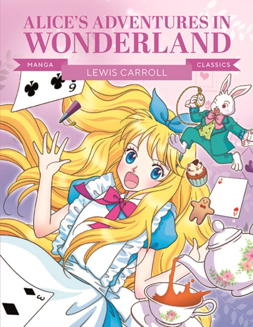 Manga Classics: Alice in Wonderland - Book from The Bookhouse Broughty Ferry- Just £12.99! Shop now