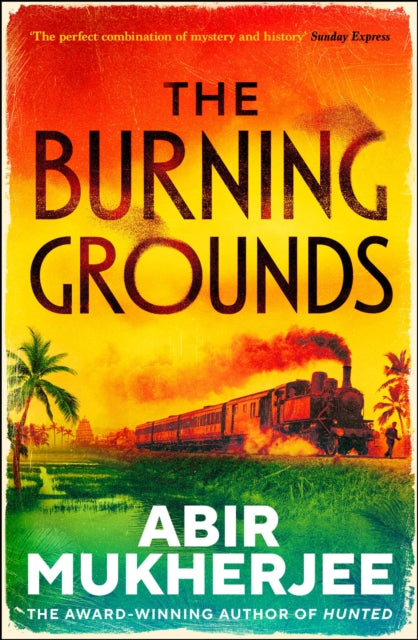 The Burning Grounds - SIGNED EDITION - Book from The Bookhouse Broughty Ferry- Just £18.99! Shop now