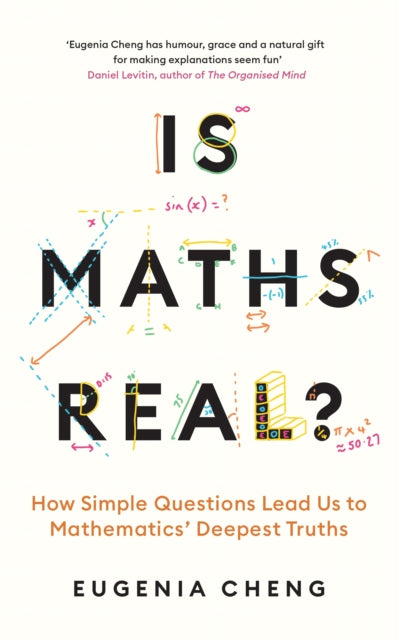 Is Maths Real? - Book from The Bookhouse Broughty Ferry- Just £10.99! Shop now