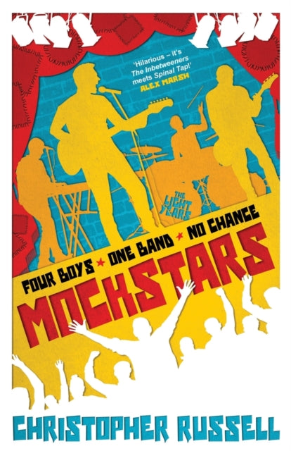 Mockstars : Four boys. One band. No chance. - Book from The Bookhouse Broughty Ferry- Just £8.99! Shop now
