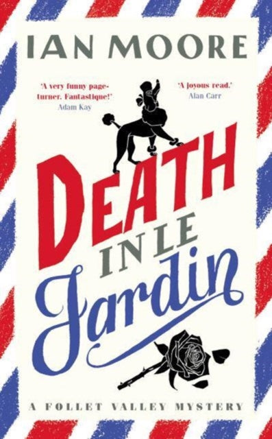 Death in le Jardin - Book from The Bookhouse Broughty Ferry- Just £14.99! Shop now