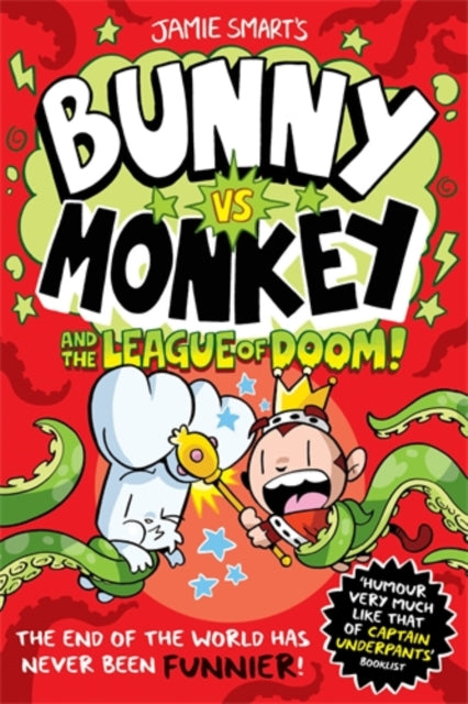 Bunny vs Monkey and the League of Doom (a Phoenix Comic Book, from the million-selling Jamie Smart, Illustrator of the Year) - Book from The Bookhouse Broughty Ferry- Just £9.99! Shop now
