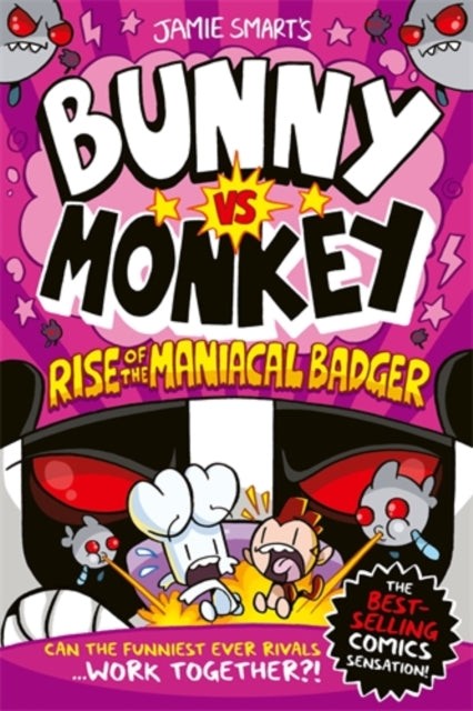 Bunny vs Monkey: Rise of the Maniacal Badger (a Phoenix Comic Book, from the million-selling Jamie Smart, Illustrator of the Year) - Book from The Bookhouse Broughty Ferry- Just £9.99! Shop now