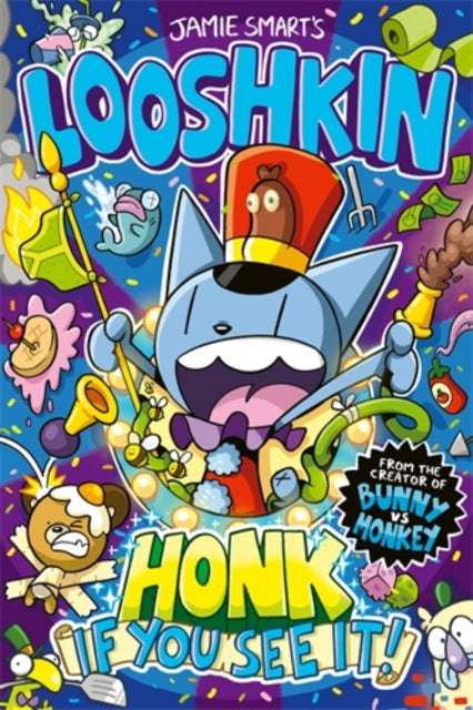 Looshkin: Honk If You See It! (a Phoenix Comic Book, from the million-selling Jamie Smart, Illustrator of the Year) - Book from The Bookhouse Broughty Ferry- Just £9.99! Shop now