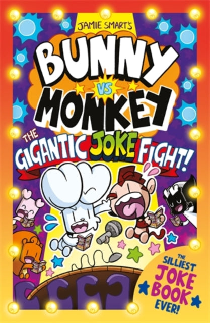 Bunny vs Monkey: The Gigantic Joke Fight (a Phoenix Comic Book, from the million-selling Jamie Smart, Illustrator of the Year) - Book from The Bookhouse Broughty Ferry- Just £6.99! Shop now