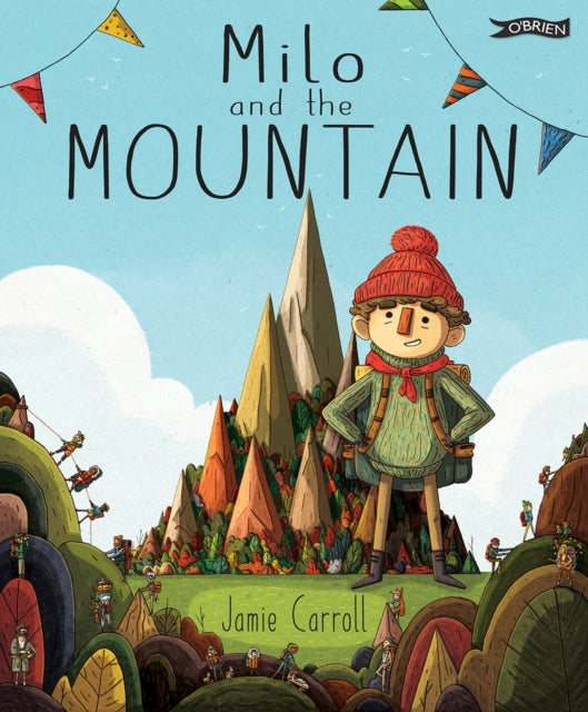 Milo and The Mountain - Book from The Bookhouse Broughty Ferry- Just £13.99! Shop now