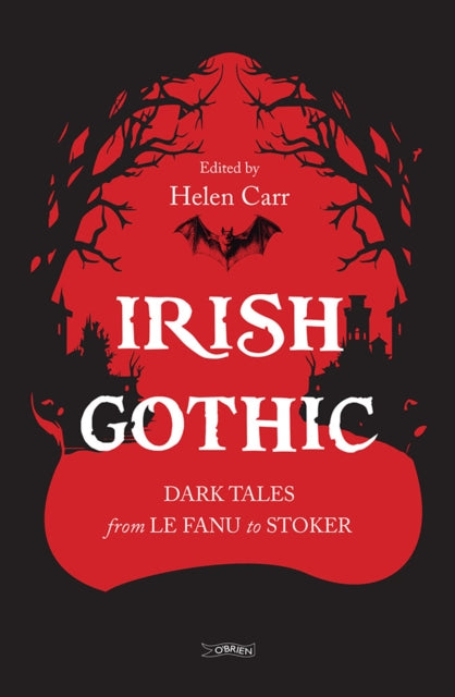 Irish Gothic - Book from The Bookhouse Broughty Ferry- Just £15.99! Shop now
