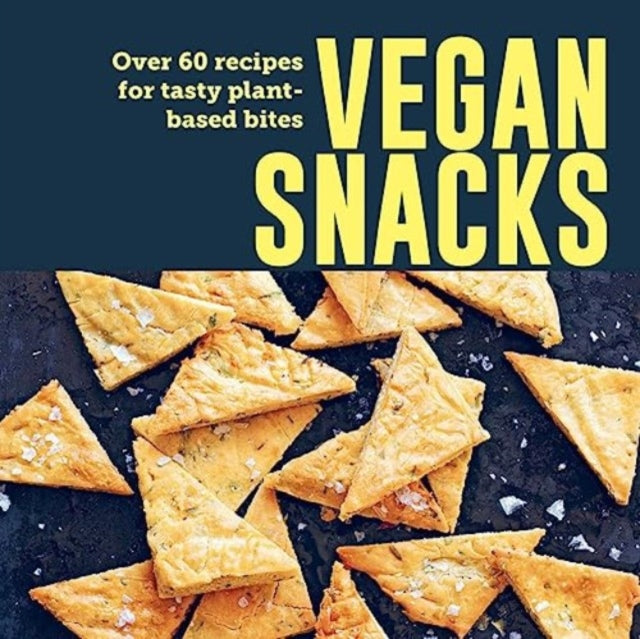 Vegan Snacks - Book from The Bookhouse Broughty Ferry- Just £9.99! Shop now