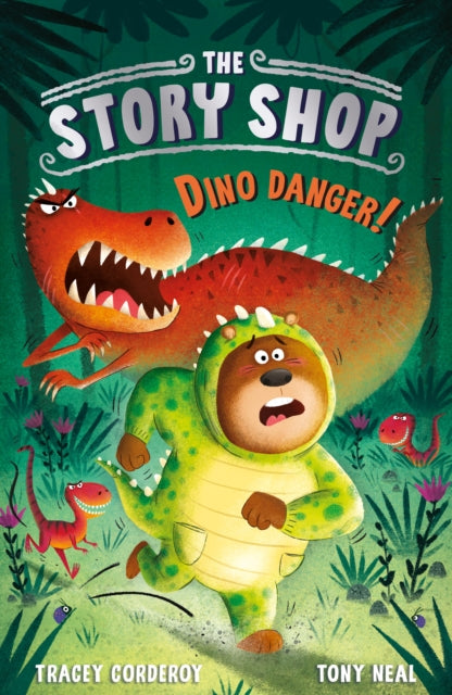 The Story Shop: Dino Danger! - Book from The Bookhouse Broughty Ferry- Just £6.99! Shop now