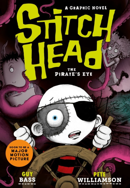 Stitch Head: The Pirate's Eye Graphic Novel - Book from The Bookhouse Broughty Ferry- Just £8.99! Shop now