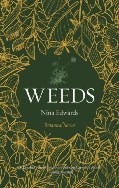 Weeds - Book from The Bookhouse Broughty Ferry- Just £15.95! Shop now