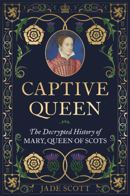 Captive Queen - Book from The Bookhouse Broughty Ferry- Just £25! Shop now