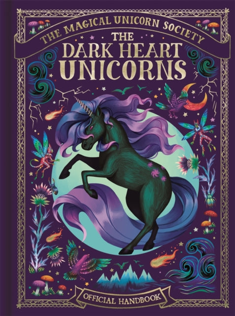 The Magical Unicorn Society: The Dark Heart Unicorns - Book from The Bookhouse Broughty Ferry- Just £14.99! Shop now