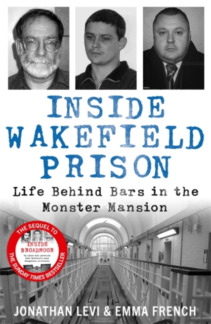 Inside Wakefield Prison - Book from The Bookhouse Broughty Ferry- Just £9.99! Shop now