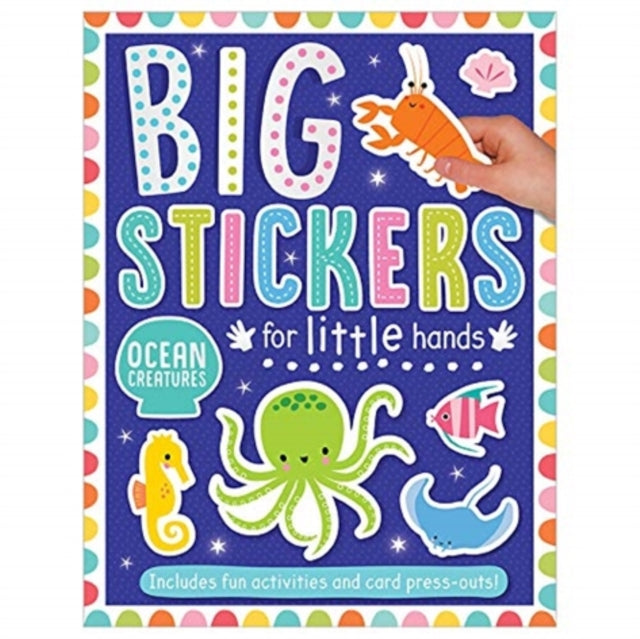 Big Stickers for Little Hands Ocean Creatures - Book from The Bookhouse Broughty Ferry- Just £4.99! Shop now