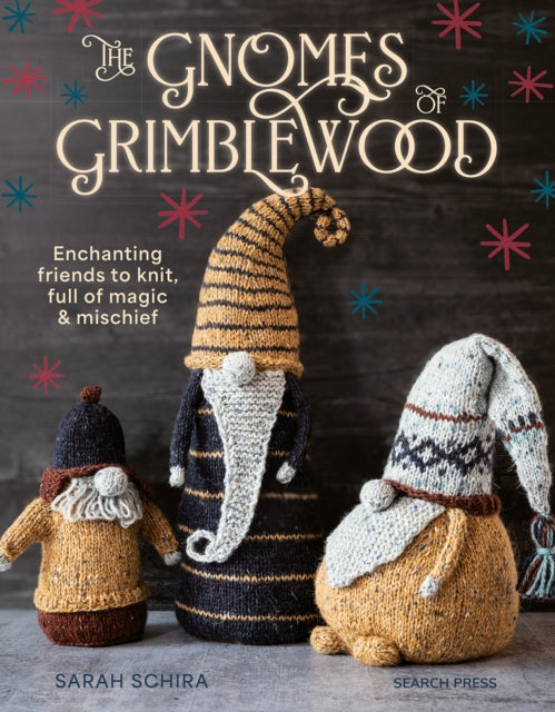 The Gnomes of Grimblewood - Book from The Bookhouse Broughty Ferry- Just £14.99! Shop now