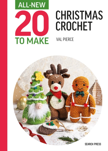 All-New Twenty to Make: Mini Christmas Crochet - Book from The Bookhouse Broughty Ferry- Just £6.99! Shop now